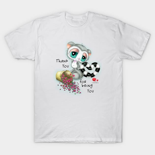 Thank you for being you T-Shirt by KiN WAW